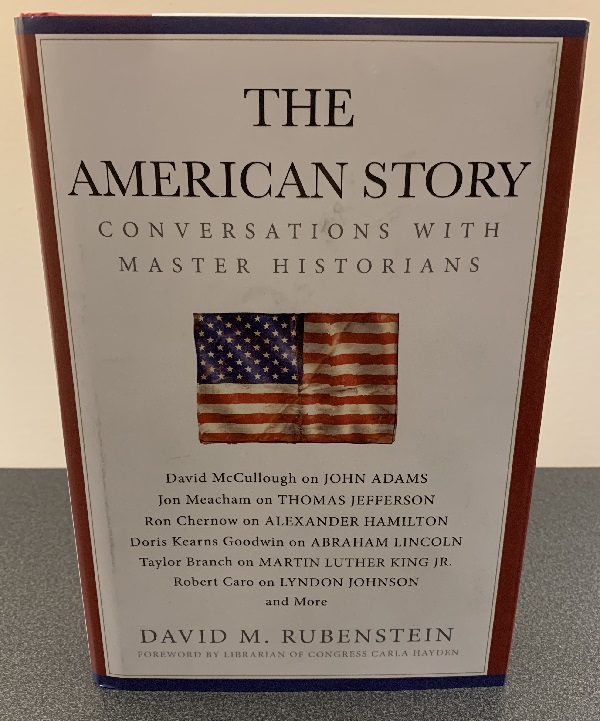 The American Story By David Rubenstein